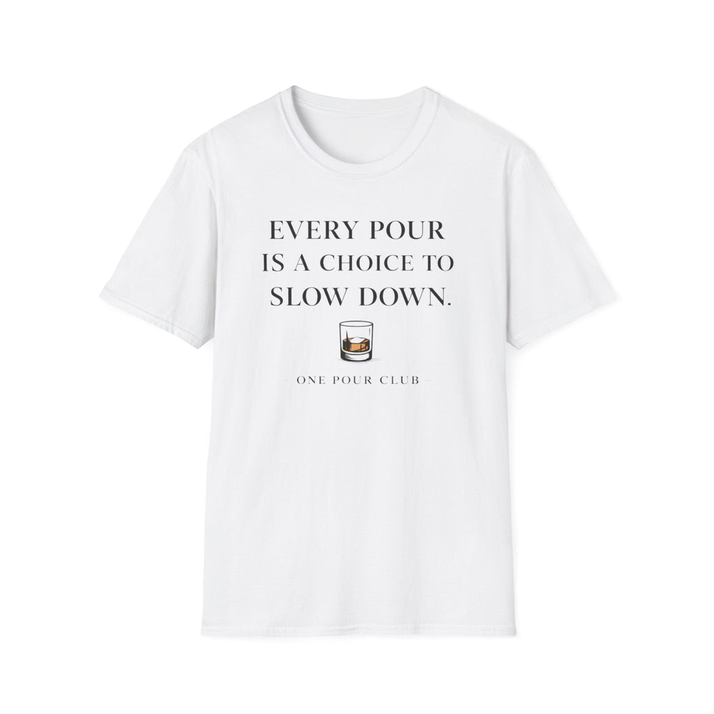 Every Pour T-Shirt