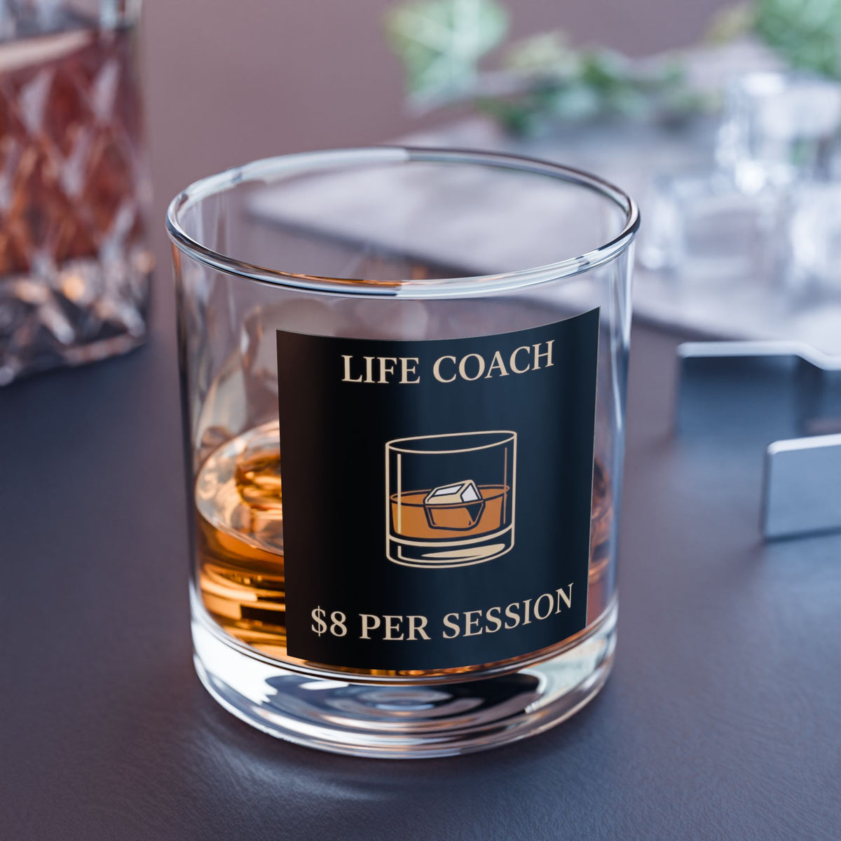 Life Coach — 10 oz Rocks Glass