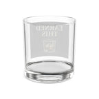 Earned This Rocks Glass — 10 oz Whiskey Glass