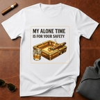 My Alone Time T-Shirt