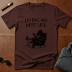 Living My Best Life T-Shirt