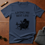 Living My Best Life T-Shirt