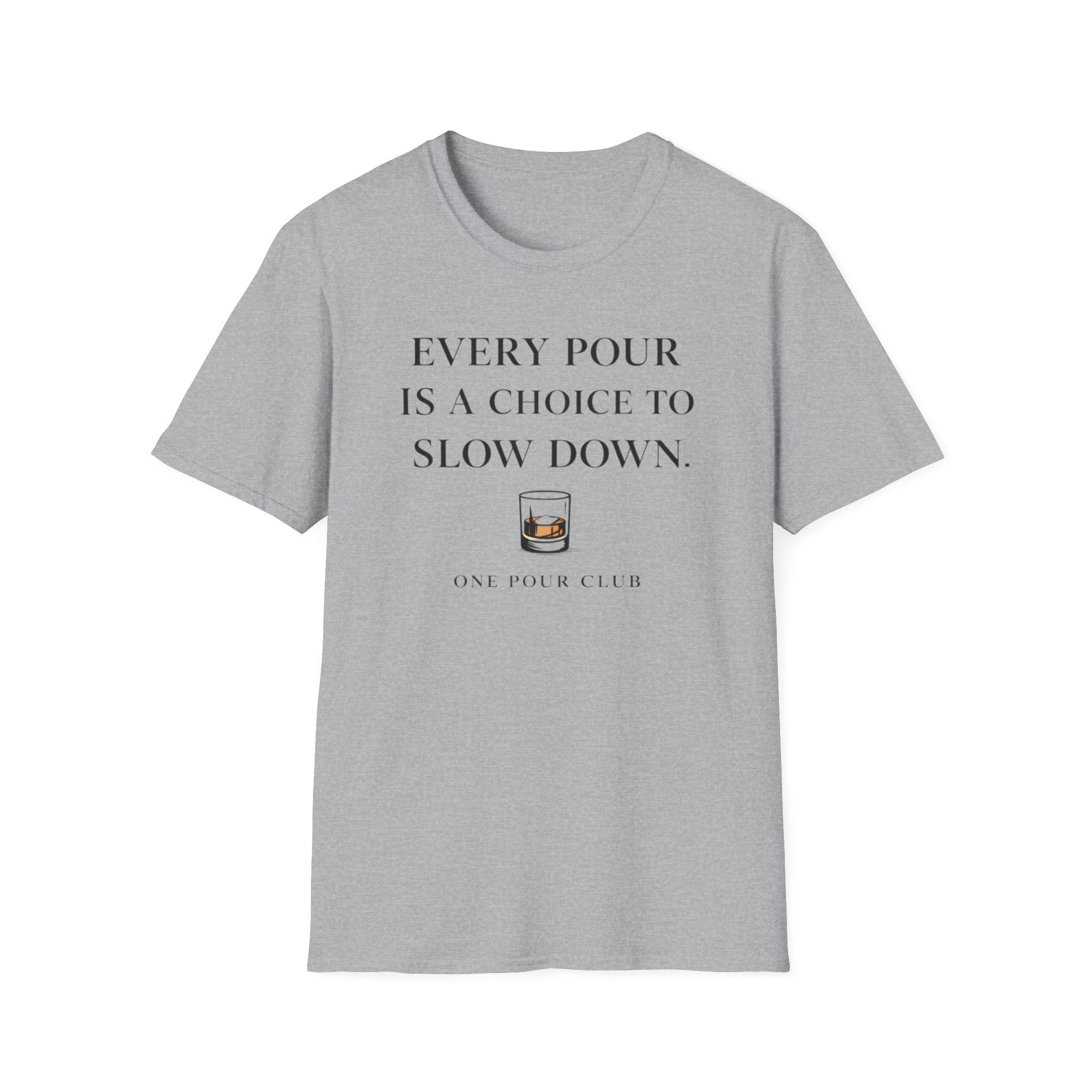 Every Pour T-Shirt