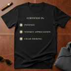"Certified In" T-Shirt
