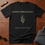 Smoke Signals T-Shirt