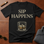 Sip Happens T-Shirt