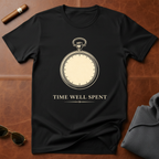 Time Well Spent T-Shirt
