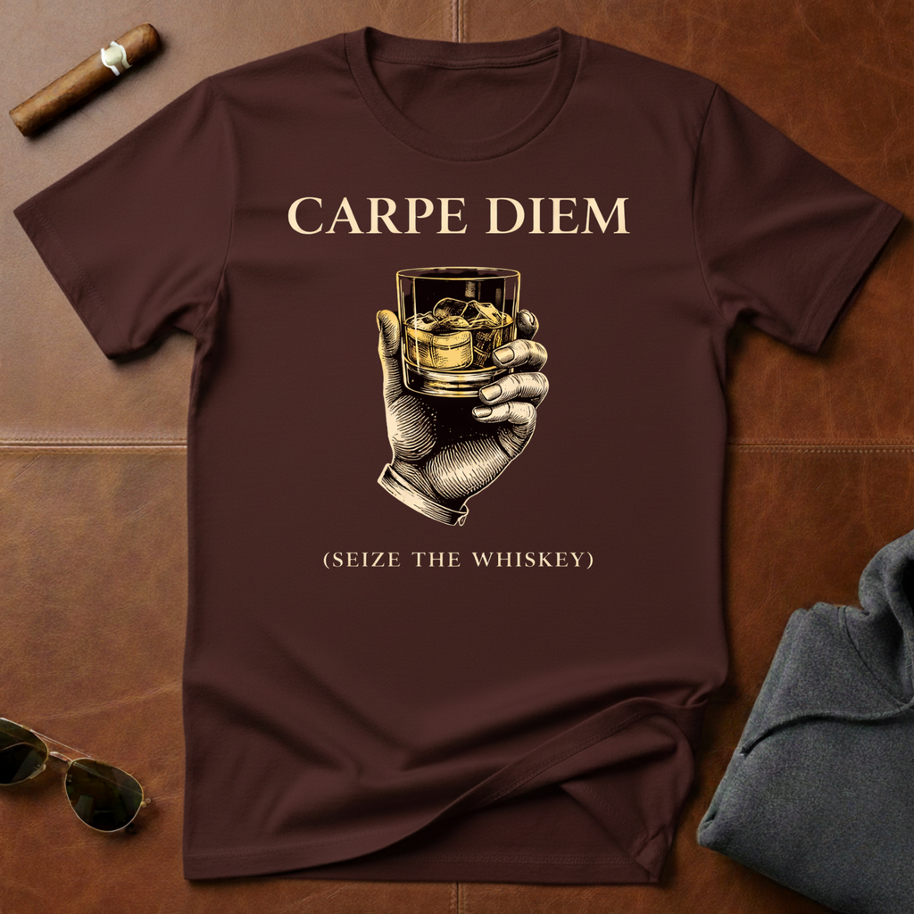 Carpe Diem Whiskey T-Shirt