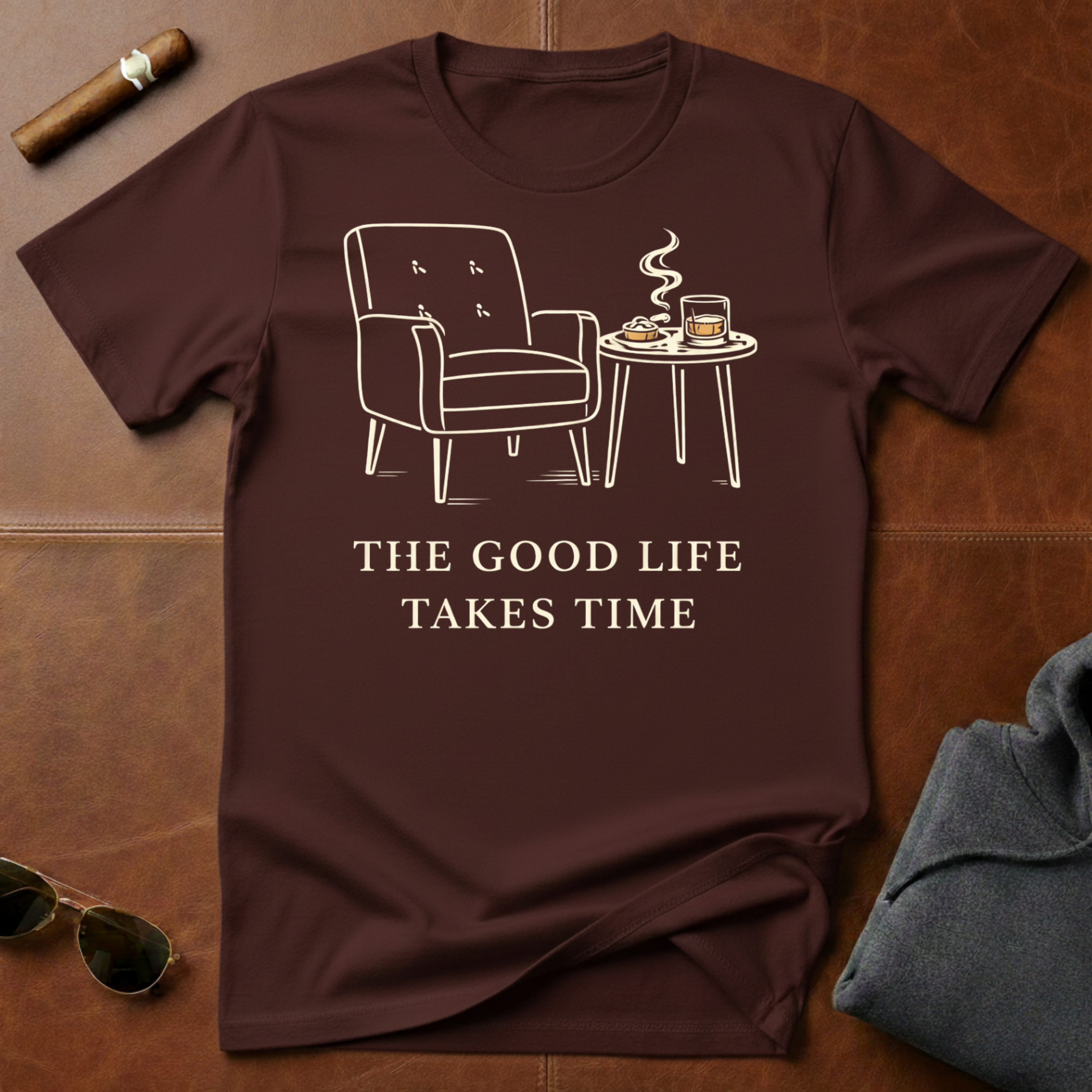 Good Life Takes Time T-Shirt