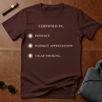 "Certified In" T-Shirt