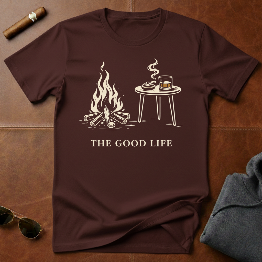 The Good Life T-Shirt