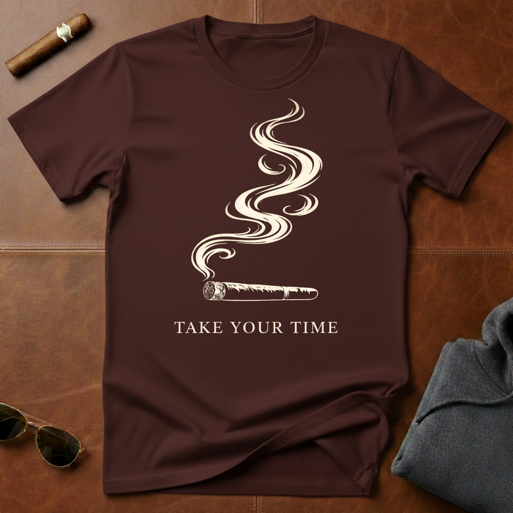 Take Your Time T-Shirt