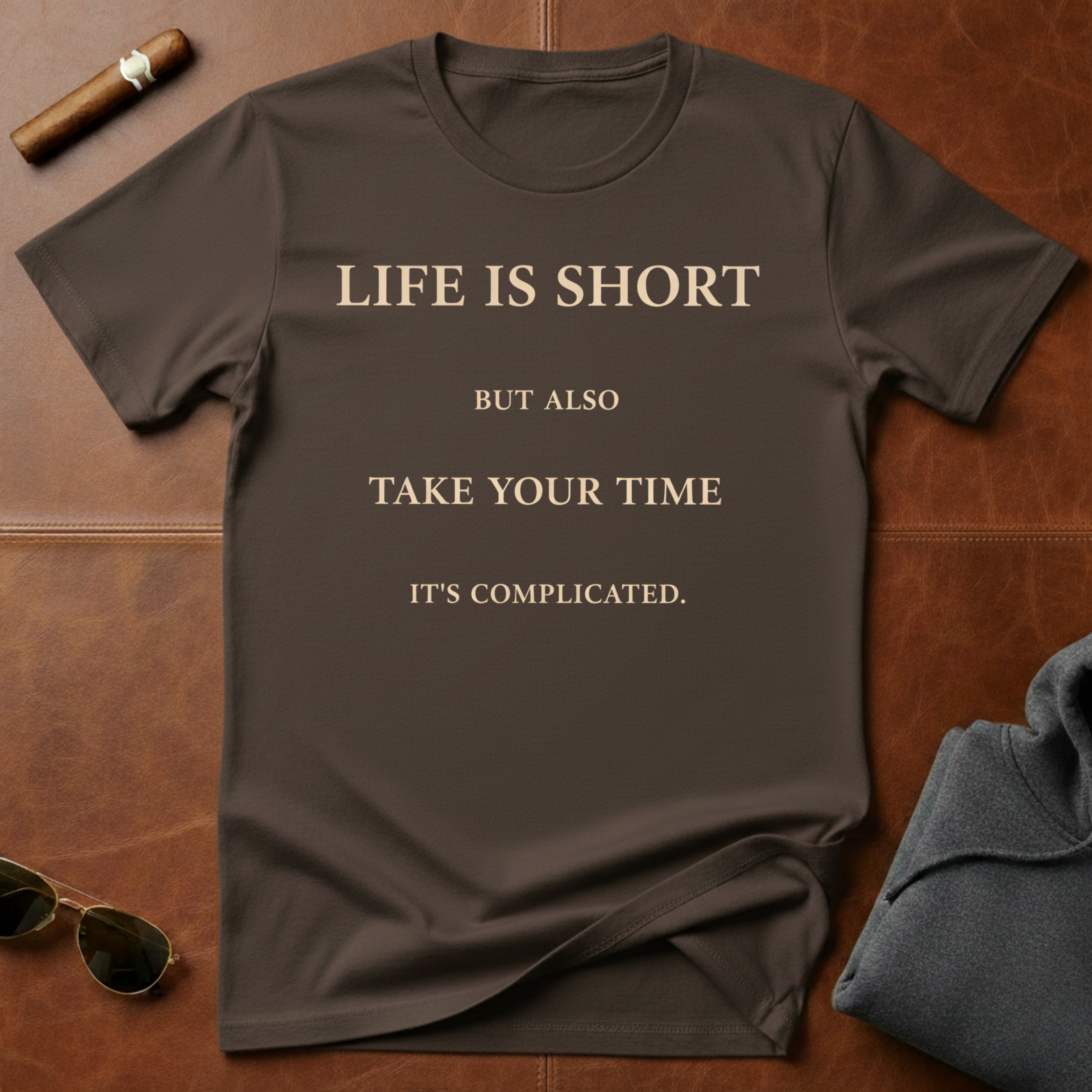 Life is Short T-Shirt
