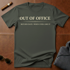 Out Of Office T-Shirt