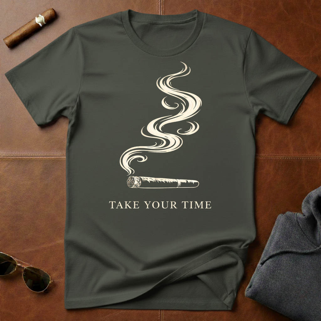 Take Your Time T-Shirt