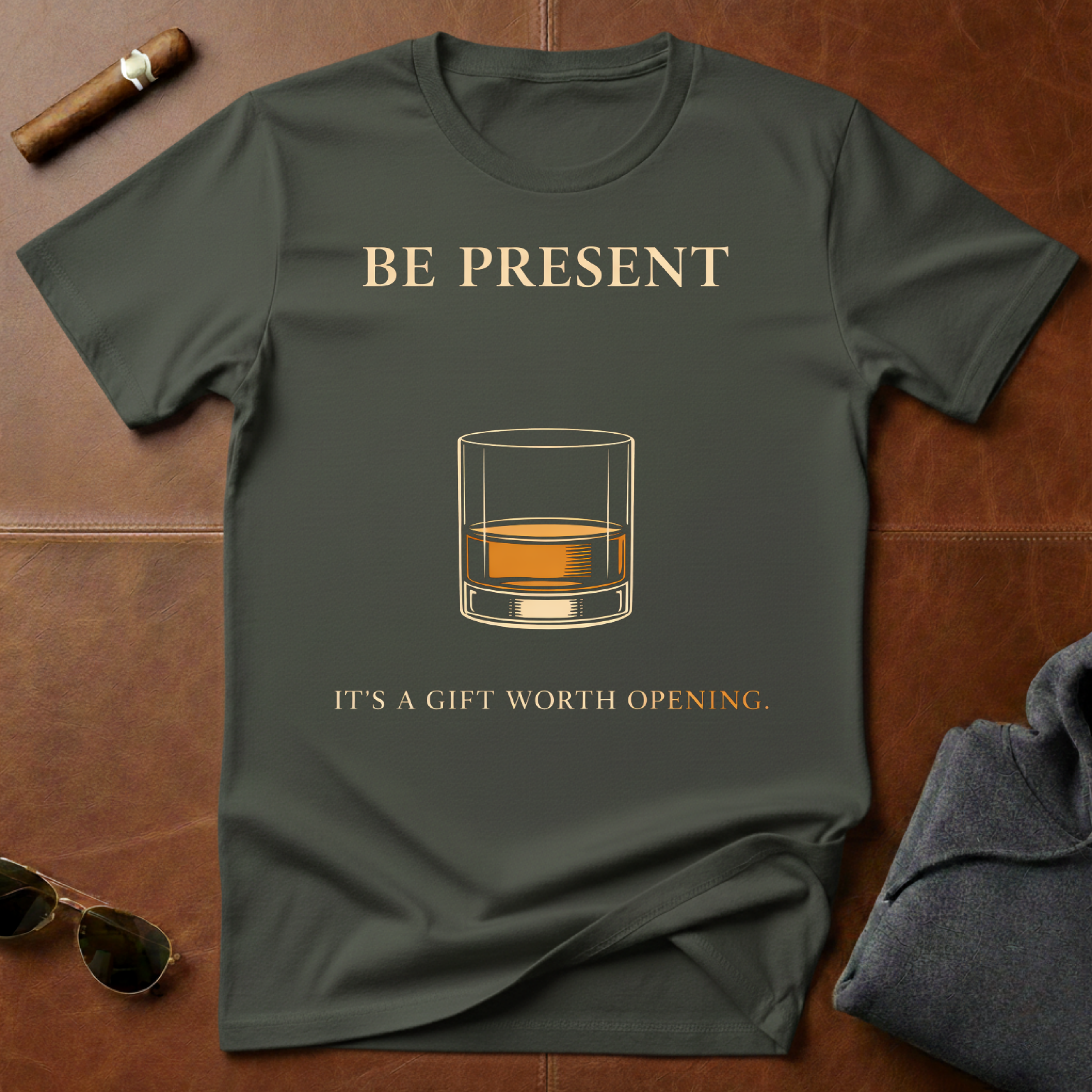 Be Present Whiskey Glass T-Shirt