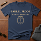 Barrel Proof T-Shirt